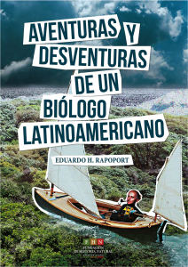aventuras-y-desventuras-de-un-biologo-latinoamericano